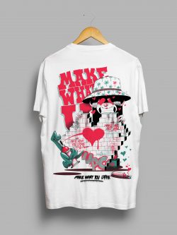 Make What You Love (WHITE)